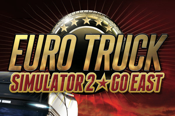 Euro Truck Simulator 2 Go East, Truck Sim Games