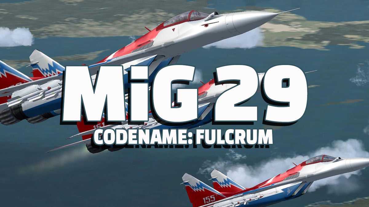 MiG - 29 Codename Fulcrum